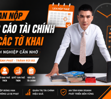 Thumbnail bài viết về hạn nộp Báo cáo tài chính và các tờ khai thuế dành cho doanh nghiệp, giúp chủ doanh nghiệp nhận diện các mốc thời hạn quan trọng như tờ khai thuế GTGT, thuế TNCN, quyết toán thuế TNDN và Báo cáo tài chính năm. Hình ảnh phù hợp cho nội dung SEO về kế toán thuế, báo cáo tài chính, dịch vụ kế toán thuế trọn gói và cảnh báo rủi ro chậm nộp hồ sơ thuế.